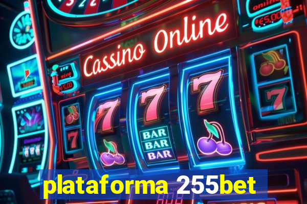 plataforma 255bet